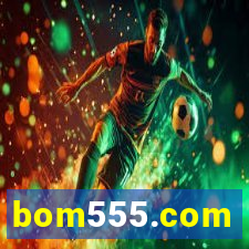 bom555.com plataforma de jogos